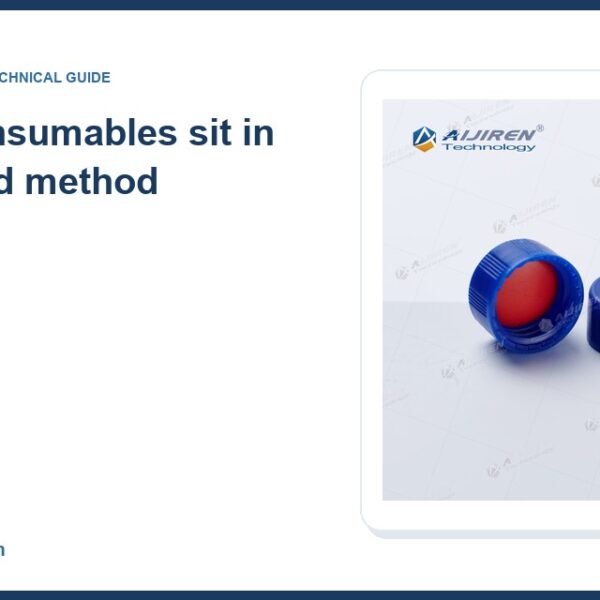 2ml HPLC VialWhere consumables sit in a regulated method